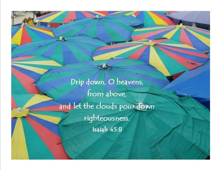 Rainy day scripture…