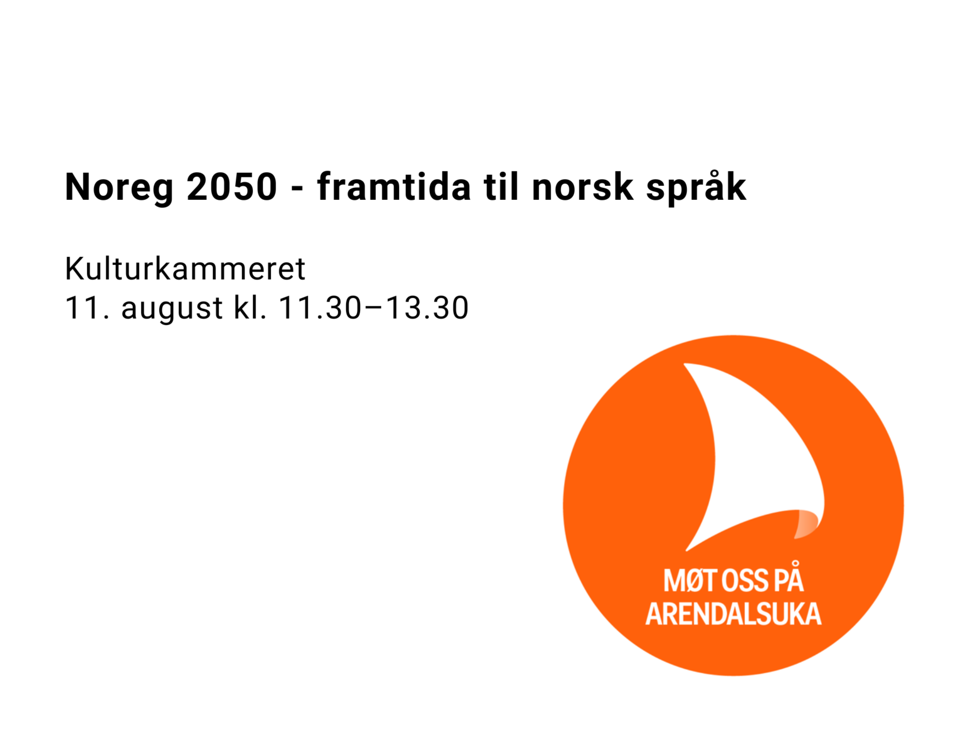 Noreg 2050 - framtida til norsk språk