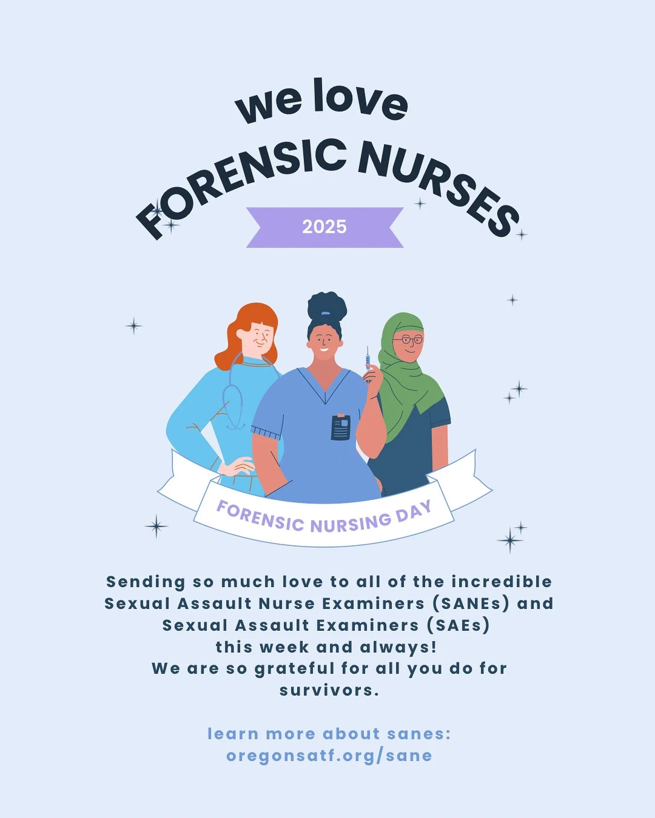 💜 Happy National Forensic Nurses Day 💜
to all the incredible forensic nurses supporting survivors across our state! We couldn&rsquo;t be more grateful for you, today and always.

Image description: a graphic of three illustrated nurses is centered 