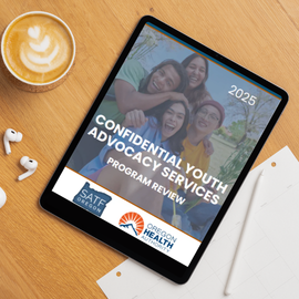 Confidential Youth Advocacy Services Program Review
