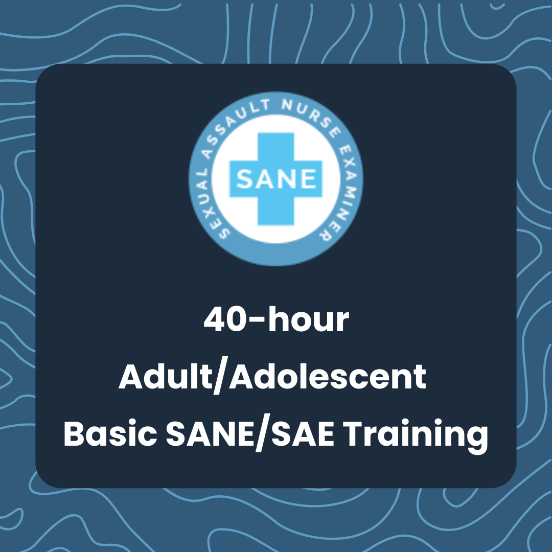 Sane Form SANE Connect Online Course — Oregon SATF