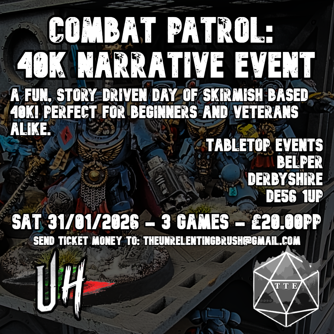 Poster advertising a combat patrol 40K narrative event with miniatures of armored soldiers, costumed in armor and weaponry, standing on a terrain base. The event is scheduled for Saturday, October 31, 2026, with three games at £20.00 per person, and is suitable for beginners and veterans. Contact email is provided.