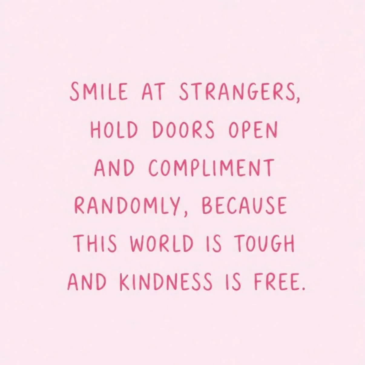 It&rsquo;s a beautiful day to be kind 🩷