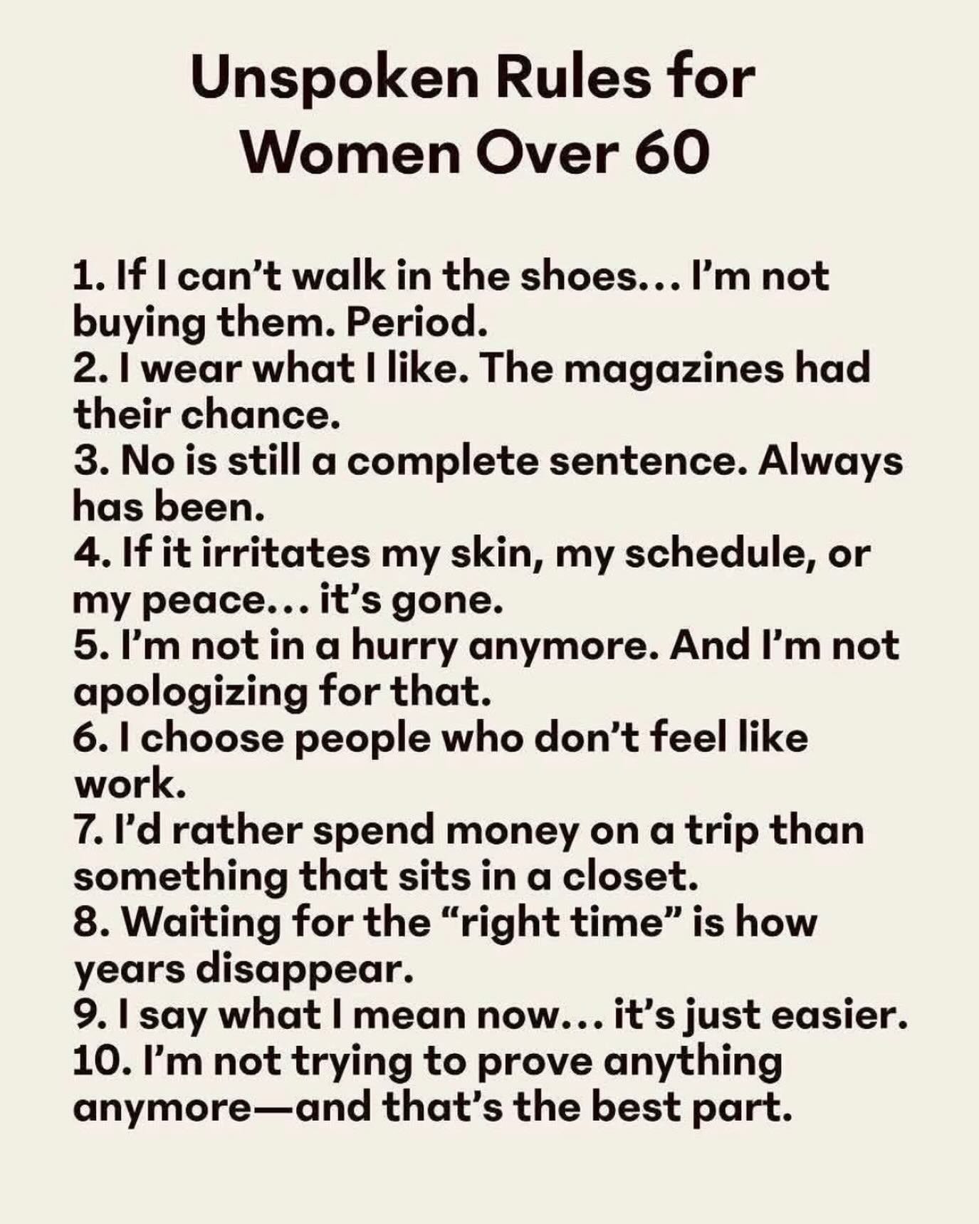 Great list of unspoken rules for anyone of any age. Be yourself, you look beautiful like that 😊