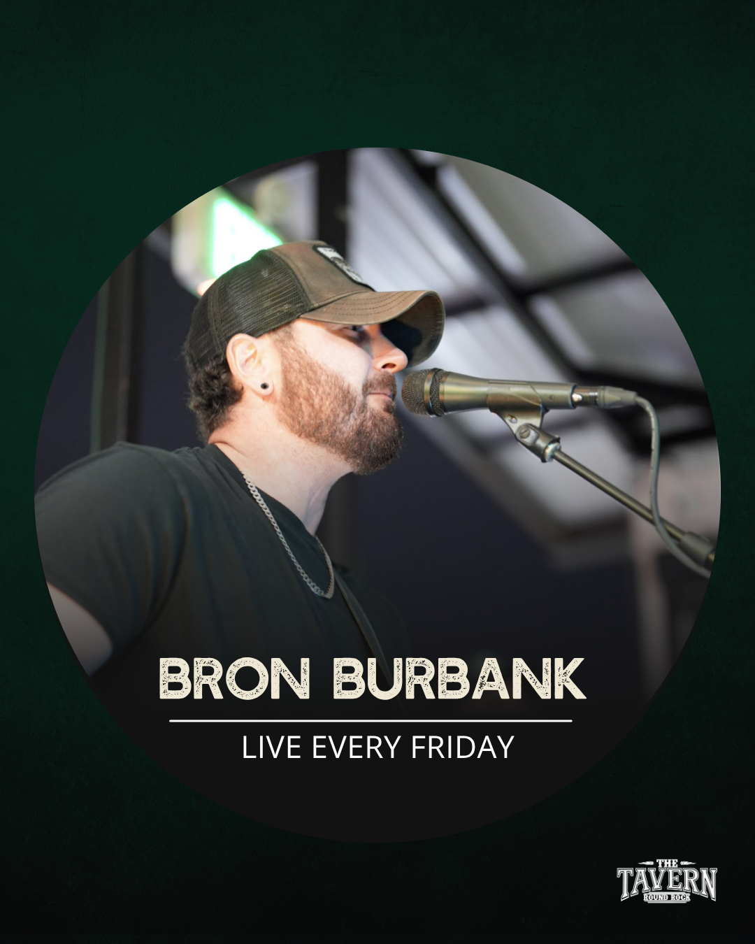 Bron Burbank | Live Weekly on Friday (Escobar)