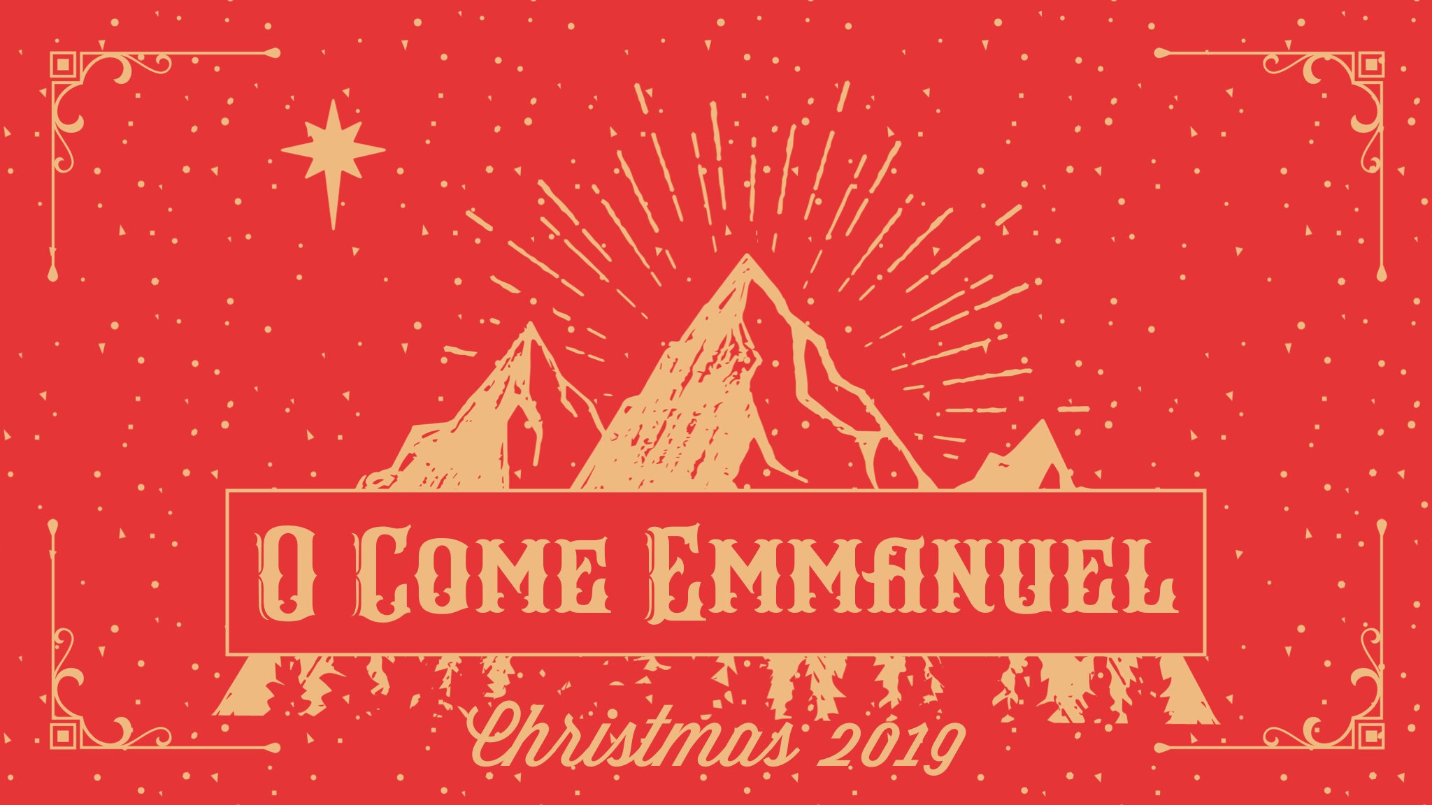 O Come Emmanuel