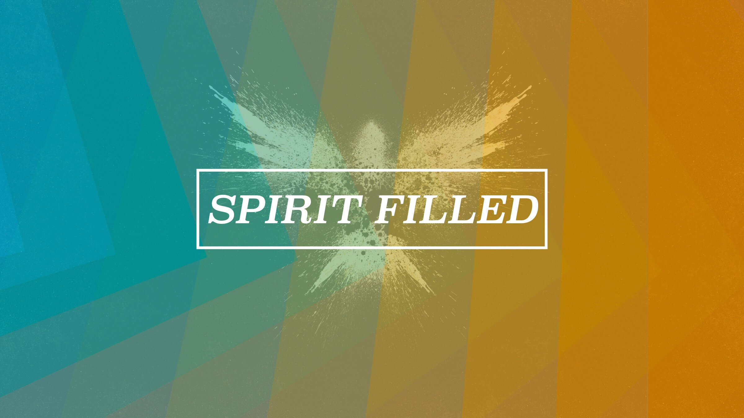 Spirit Filled