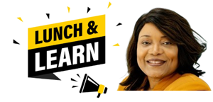 Lunch &amp; Learn with Inez Evans Benson