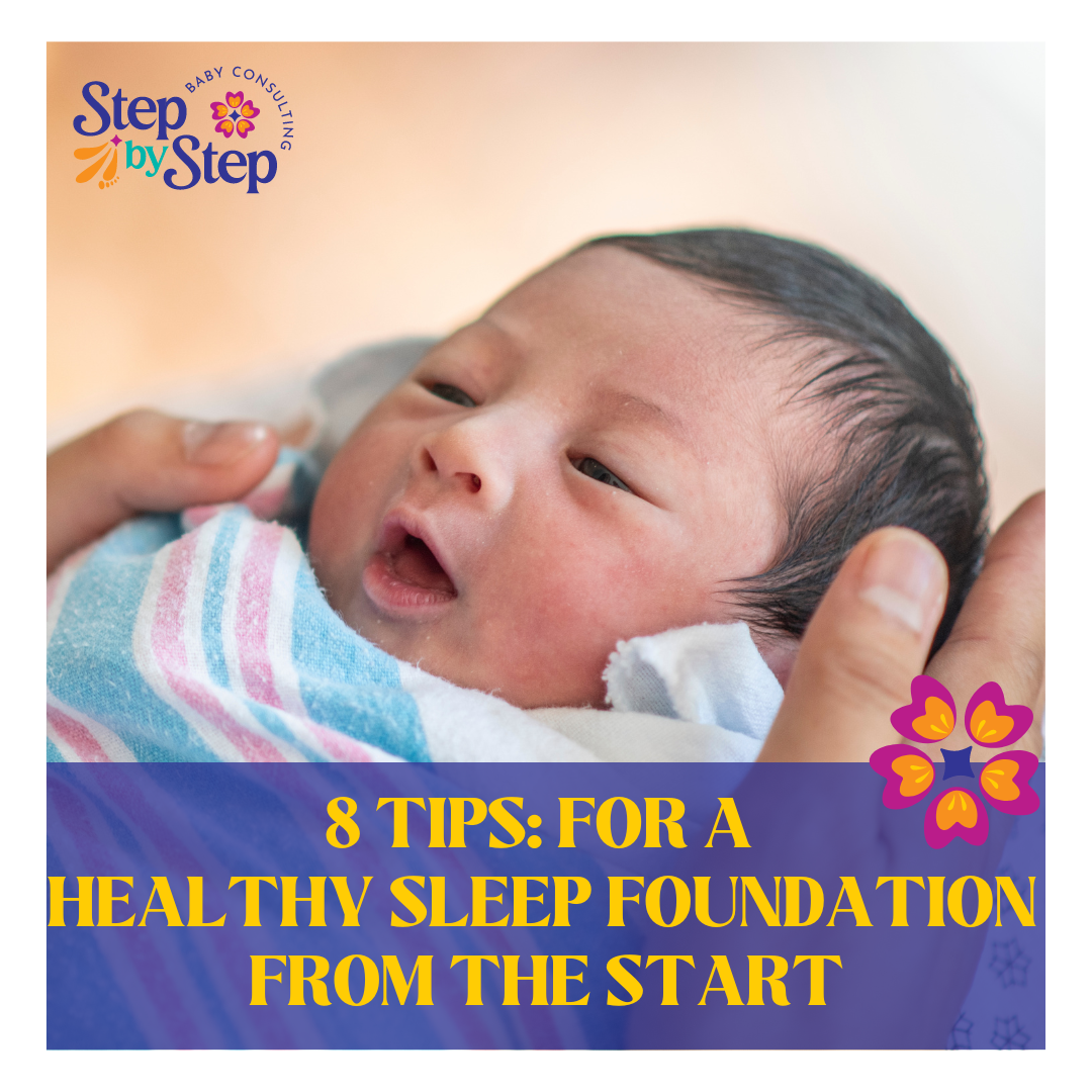 8 Tips: For a Healthy Sleep Foundation From the Start