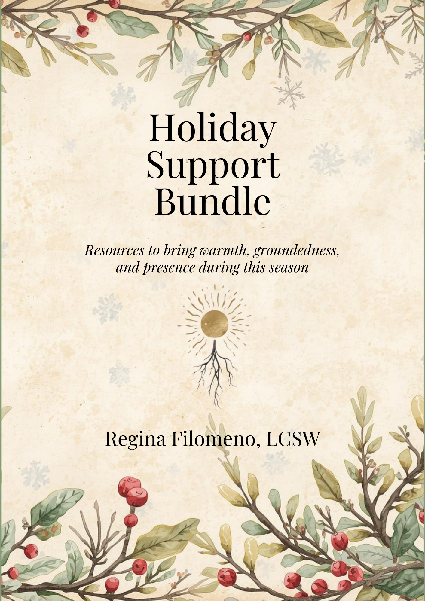 Rooted Presence Counseling | Holiday Support Bundle 2025