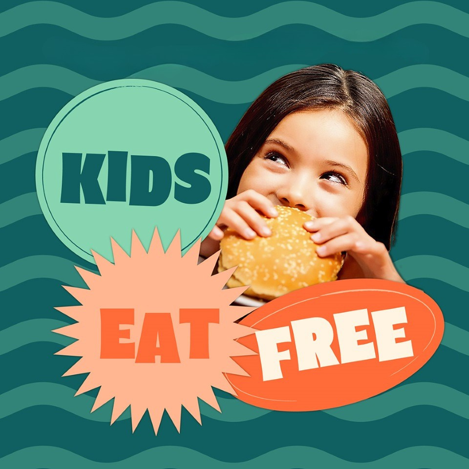 KIDS EAT FREE