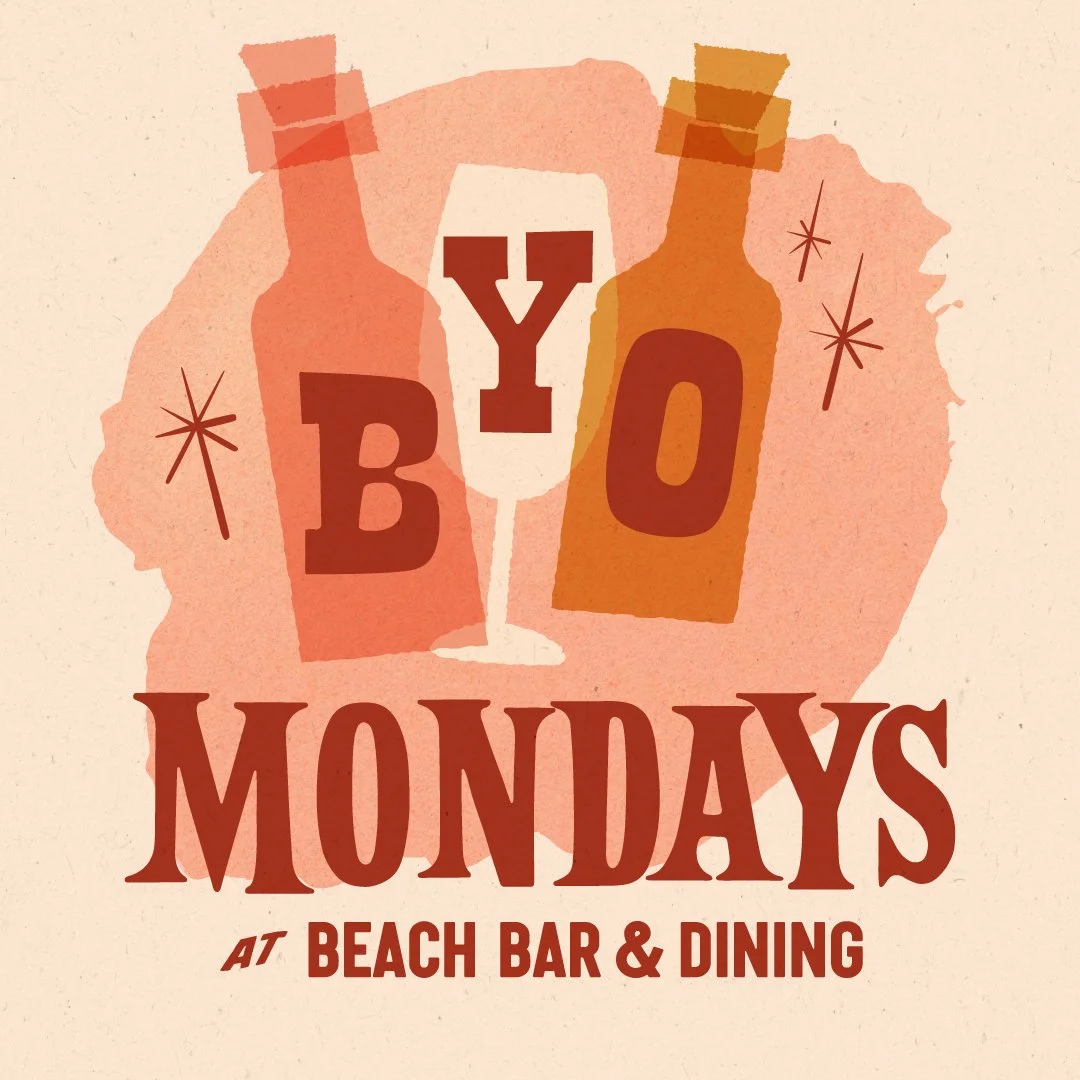 BYO Vino at Beach Bar &amp; Dining