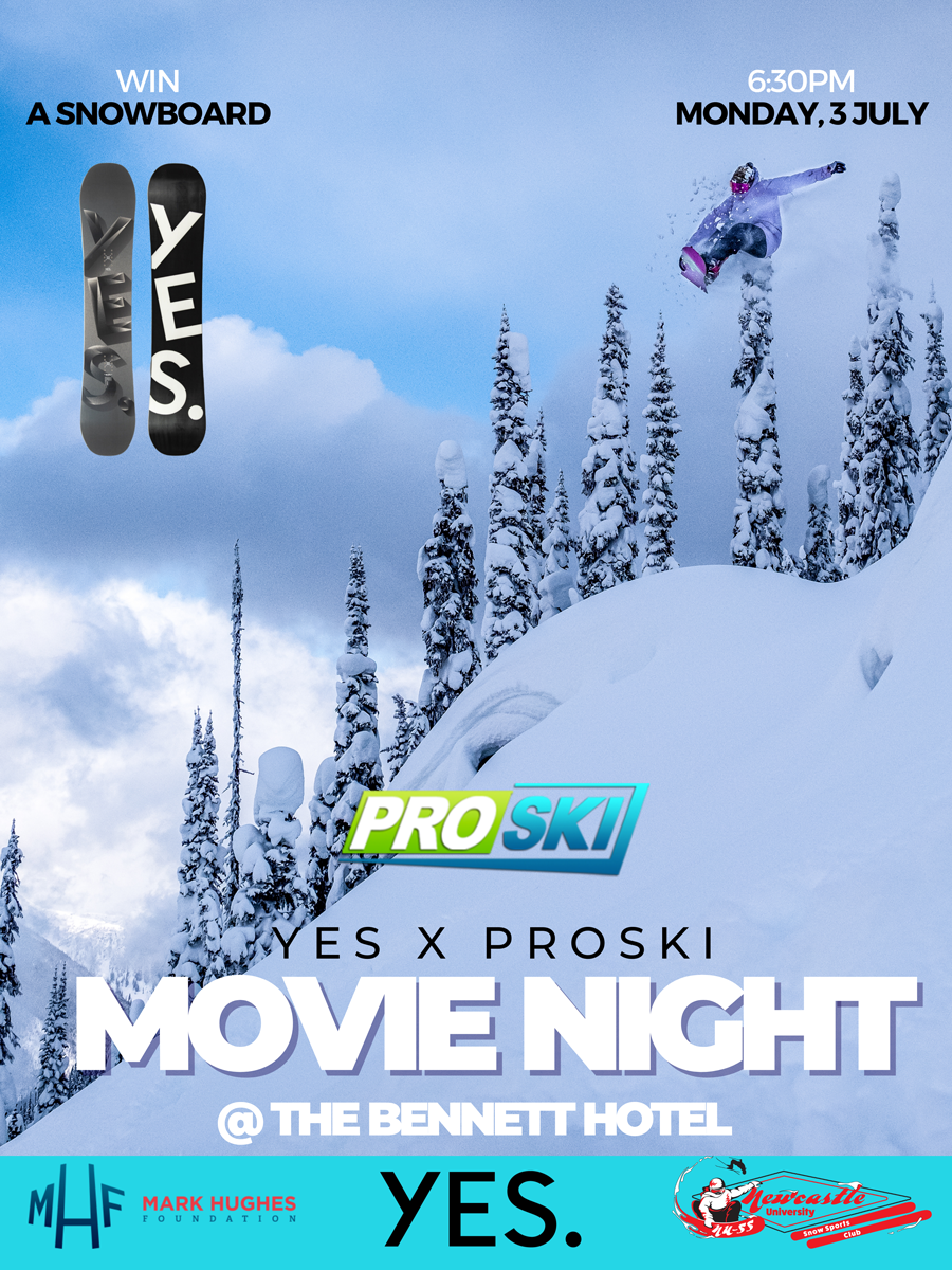 PROSKI x YES Snowboards Movie Night — Newcastle University Snow Sports
