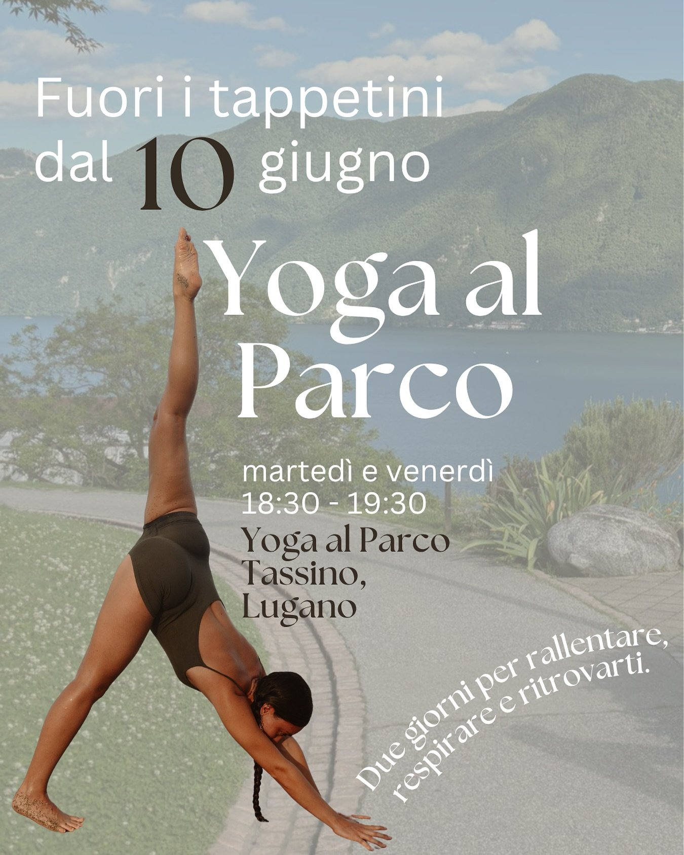 🌿 Yoga al Parco Tassino &bull; Lugano
Ritrova il tuo equilibrio immers* nella natura 🌞

🧘&zwj;♀️ Lezioni di yoga all&rsquo;aperto
📍 Parco Tassino, Lugano
📅 Ogni marted&igrave; e venerd&igrave;
⏰ Dalle 18:30 alle 19:30
📆 A partire da marted&igra