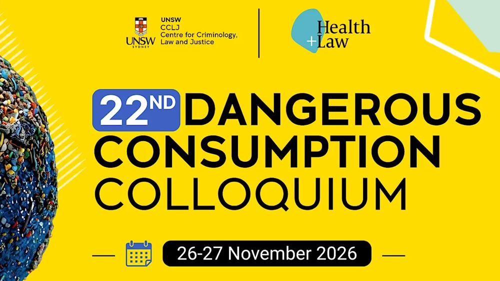 On Risk, Regulation, Drugs, Desire and More – Dangerous Consumptions Comes to UNSW&nbsp;
