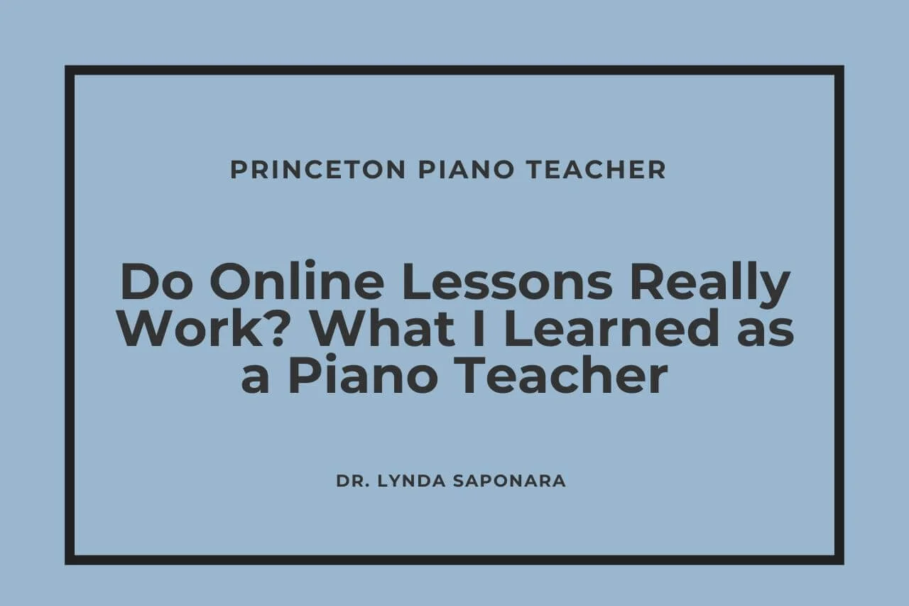Do Online Lessons Really Work? What I Learned as a Piano Teacher