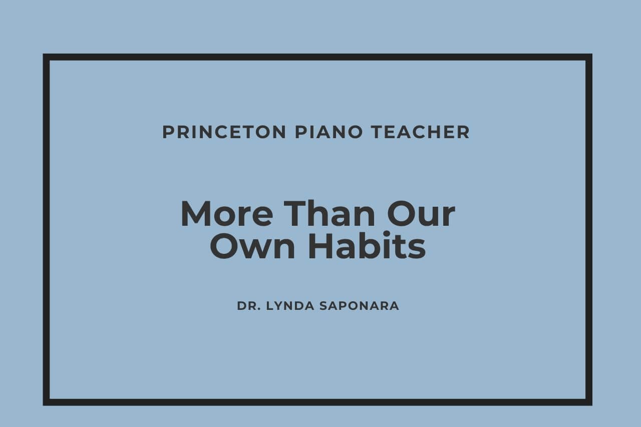 More Than Our Own Habits