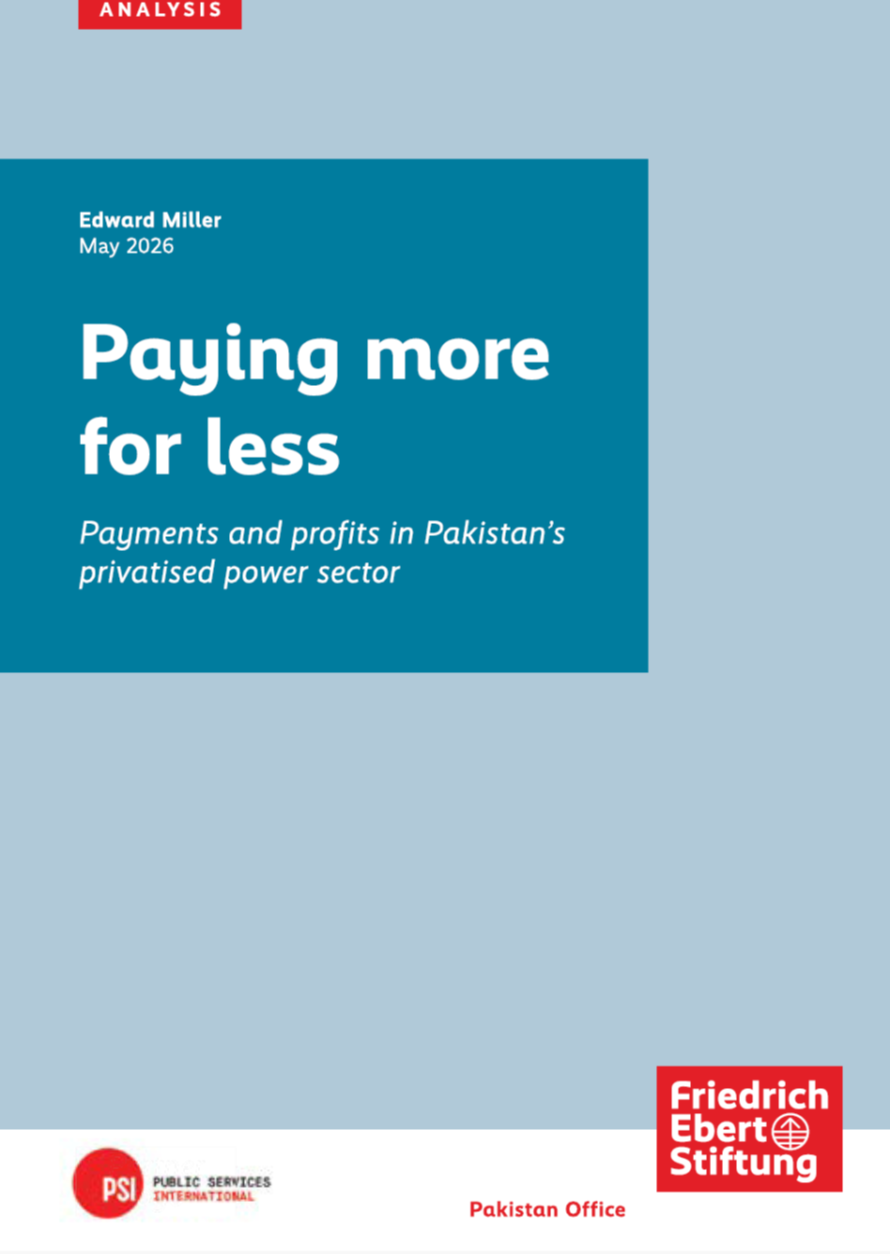 Paying More for Less: Payments and Profits in Pakistan’s Privatised Power Sector