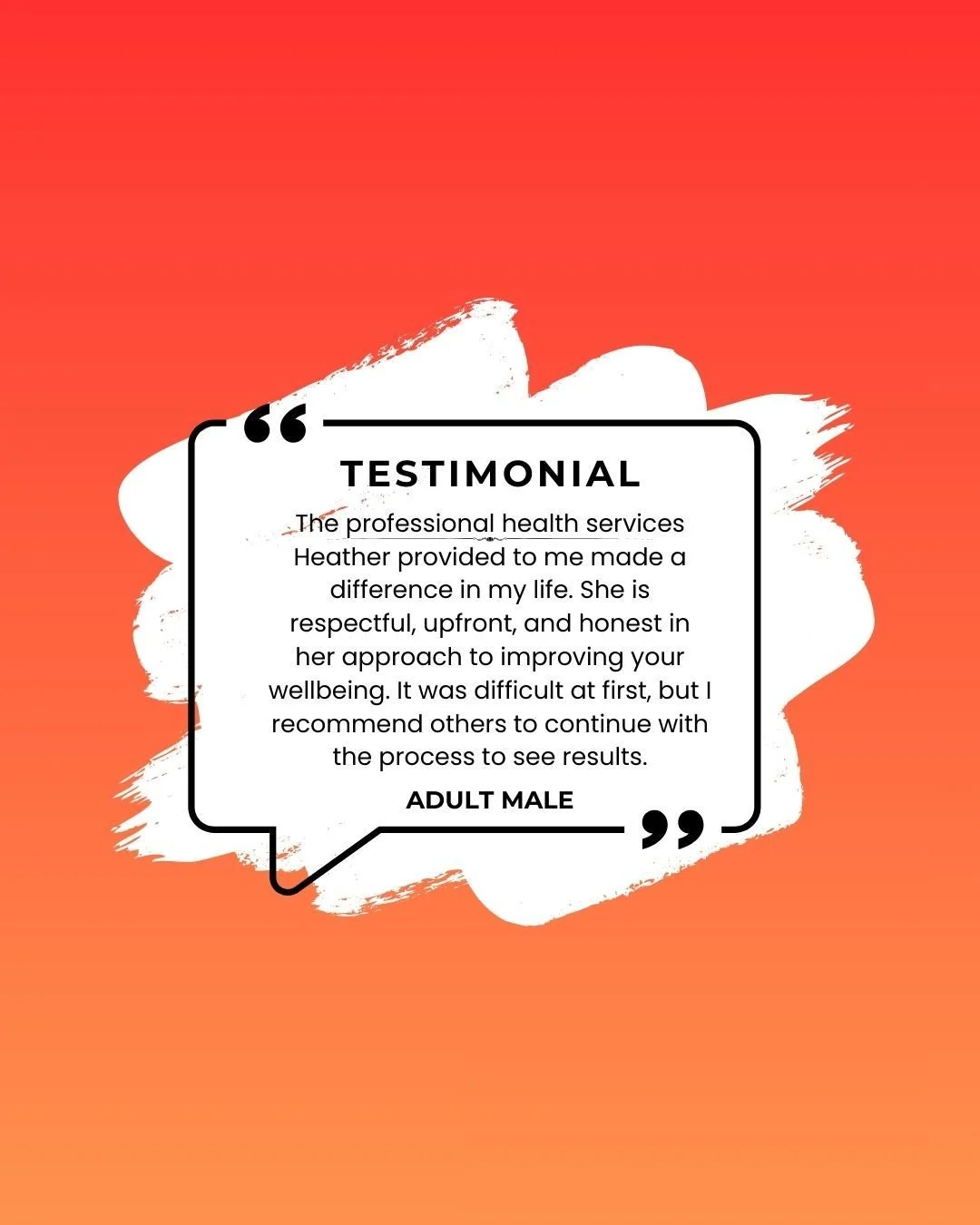 From another client successfully discharged from therapy!