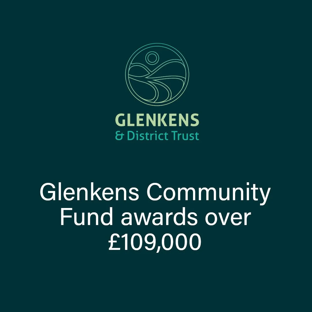 Glenkens Community Fund awards over £109,000