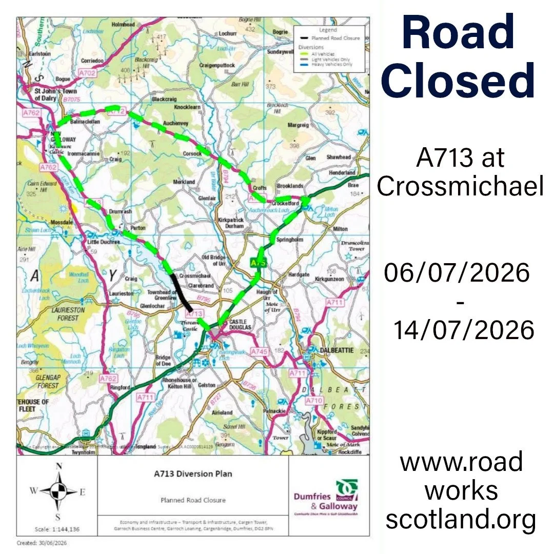 Road closed Crossmichael July 26