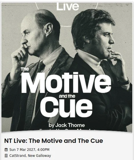 NT Live - The Motive and the Cue