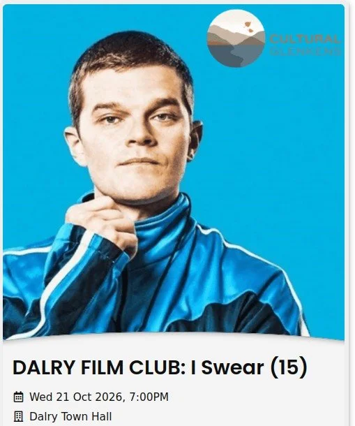 Dalry Film Club: I Swear (15) 