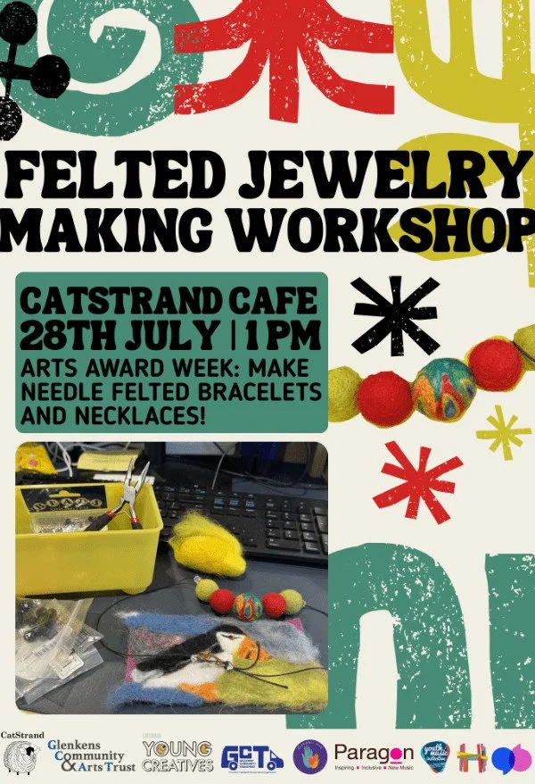 Felted Jewelry Making Workshop (12-18 year olds)