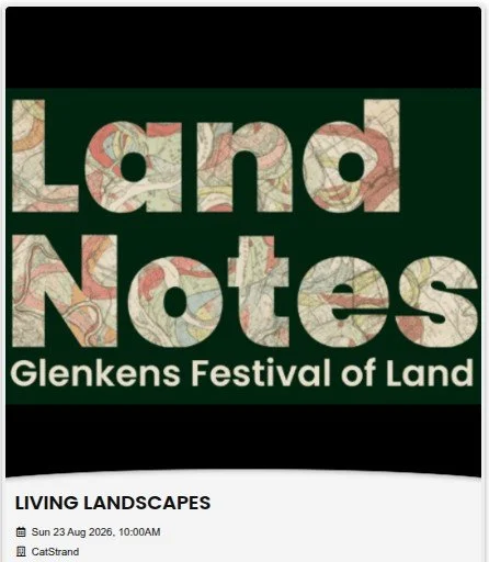Land Notes Festival - Living Landscapes