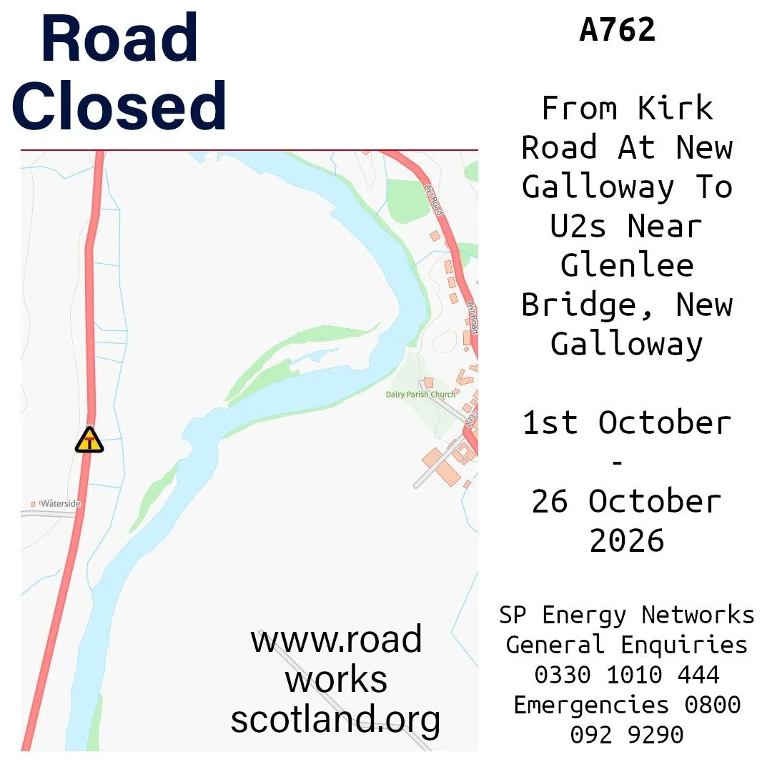 A762 closed 1st - 26th October