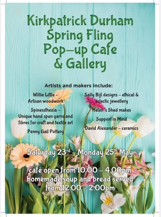 Kirkpatrick Durham Spring Fling Pop-Up Cafe and Gallery