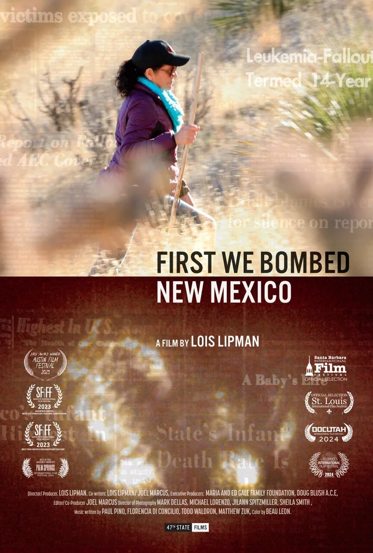 Poster for the documentary First We Bombed New Mexico