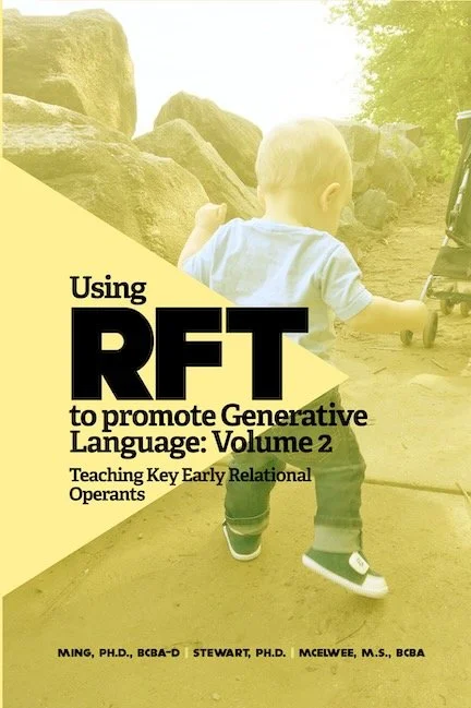 Rft File Format Using RFT to Promote Generative Language: Volumes 1 & 2 — Siri Ming, BCBA-D