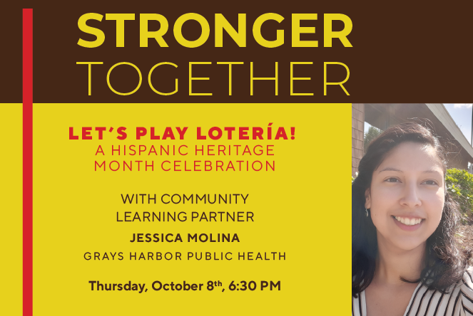 Stronger Together: “Let’s Play Lotería! A Hispanic Heritage Month Celebration”