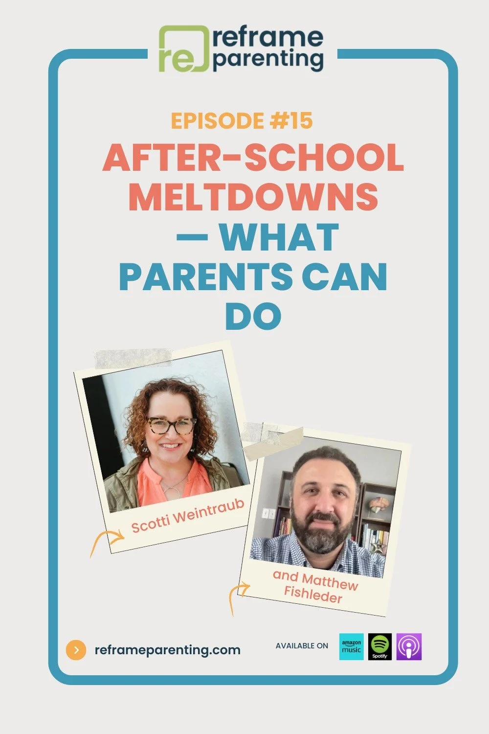 15: After-School Meltdowns — What Parents Can Do