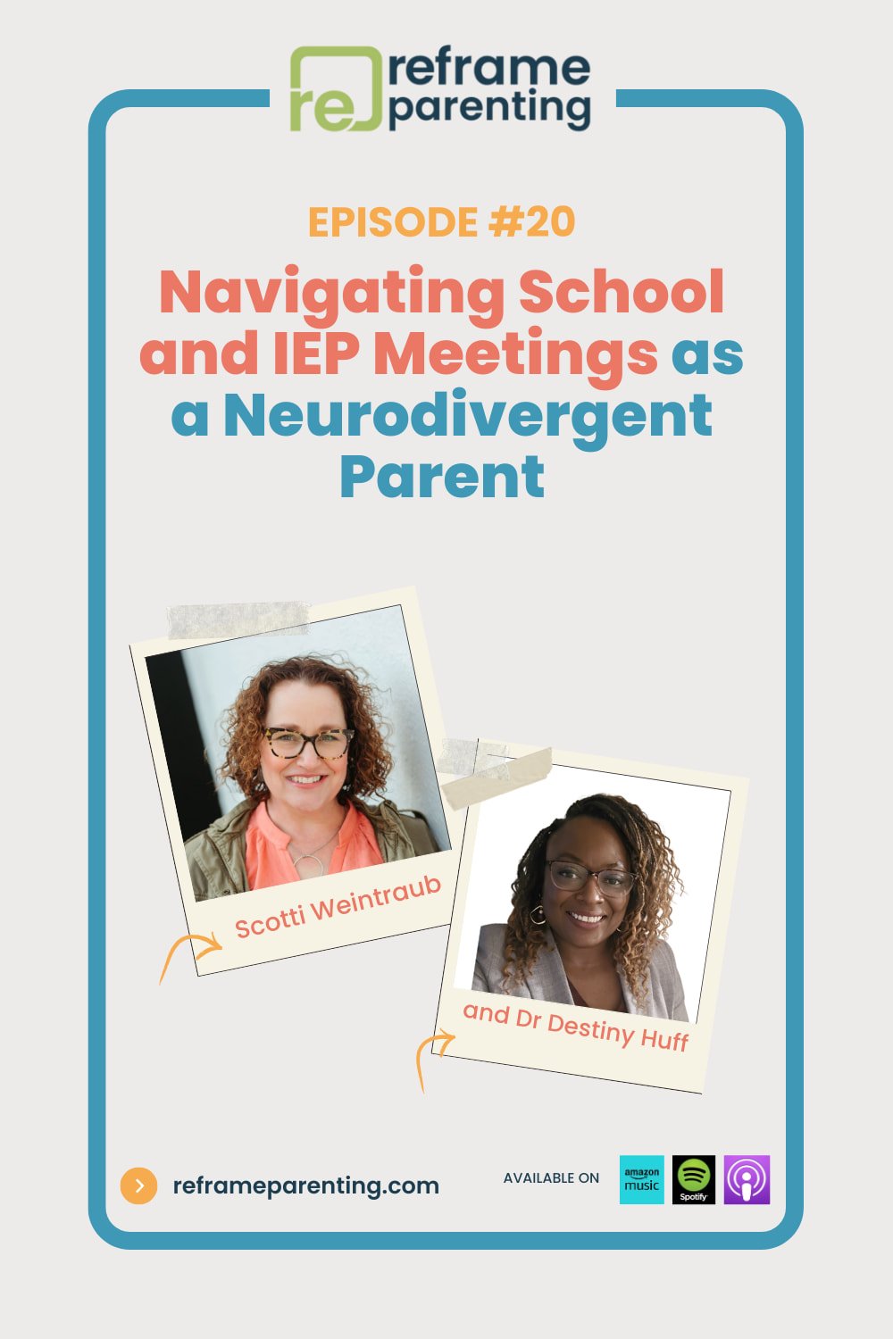 20: Navigating School and IEP Meetings as a Neurodivergent Parent