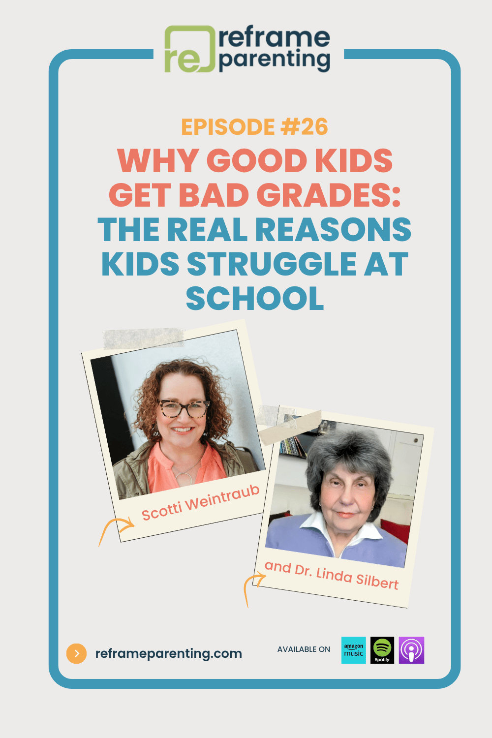 26: Why Good Kids Get Bad Grades: The Real Reasons Kids Struggle at School