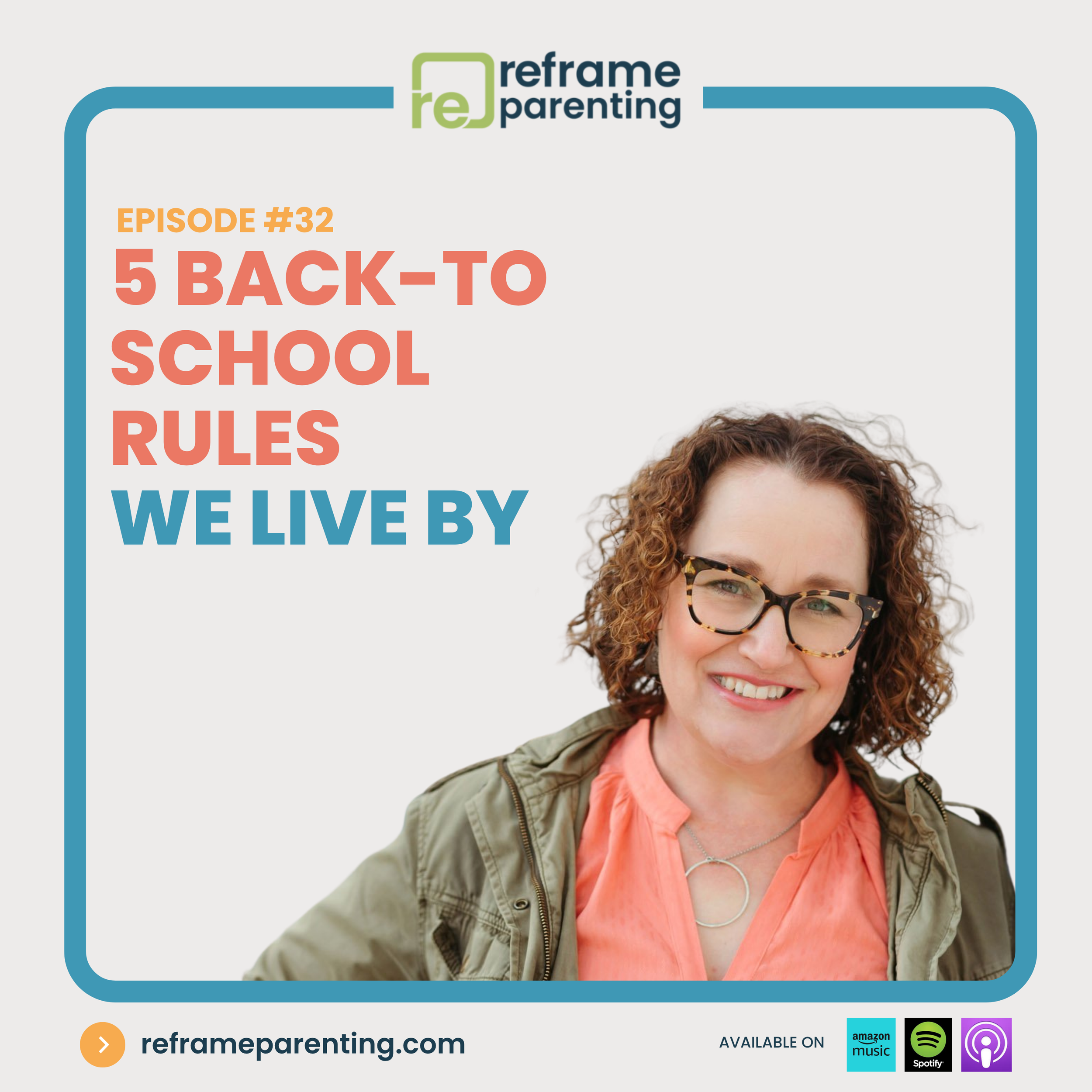 32: Five Back-to-School Rules We Live By