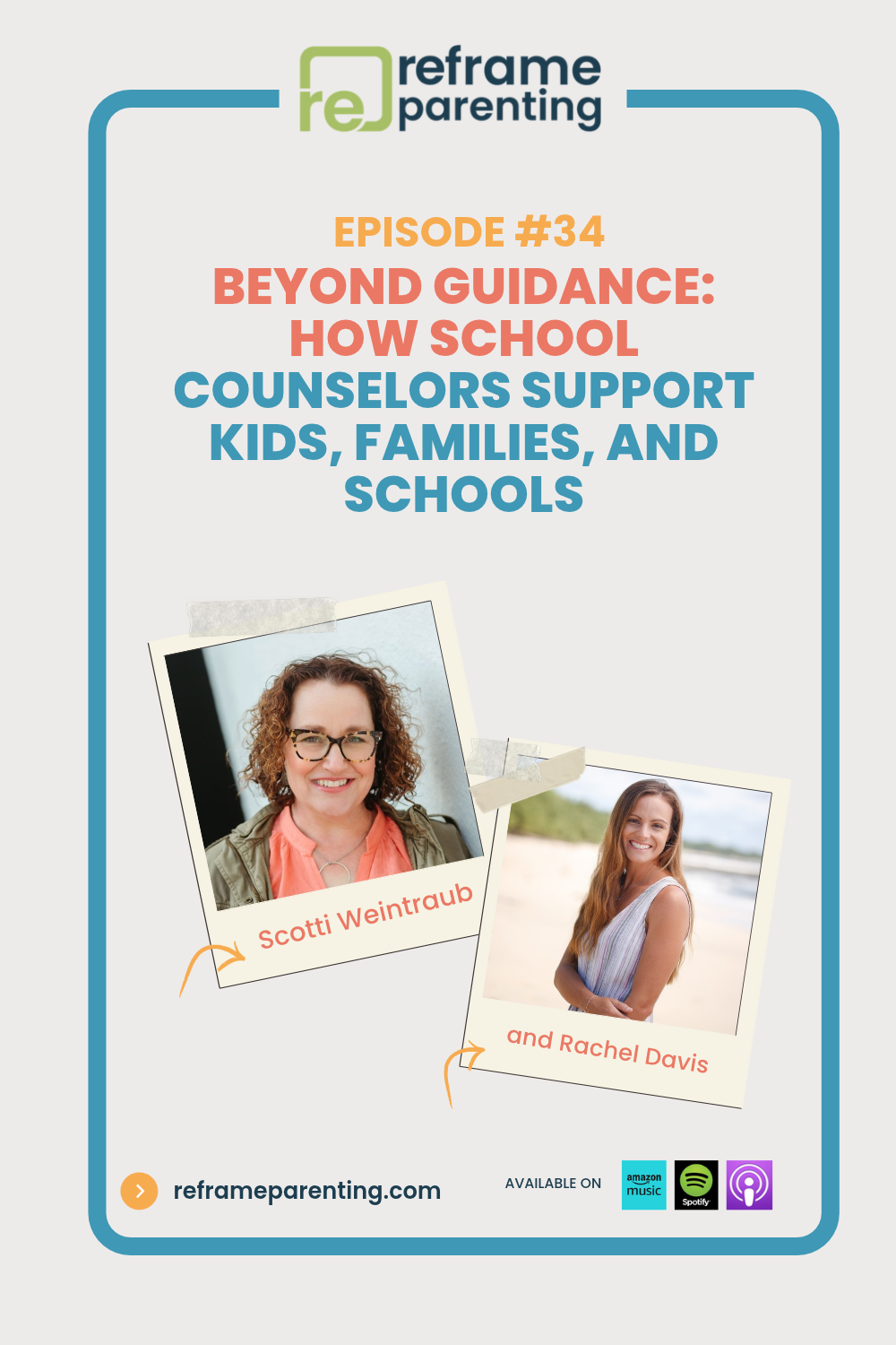 34: Beyond Guidance: How School Counselors Support Kids, Families, and Schools