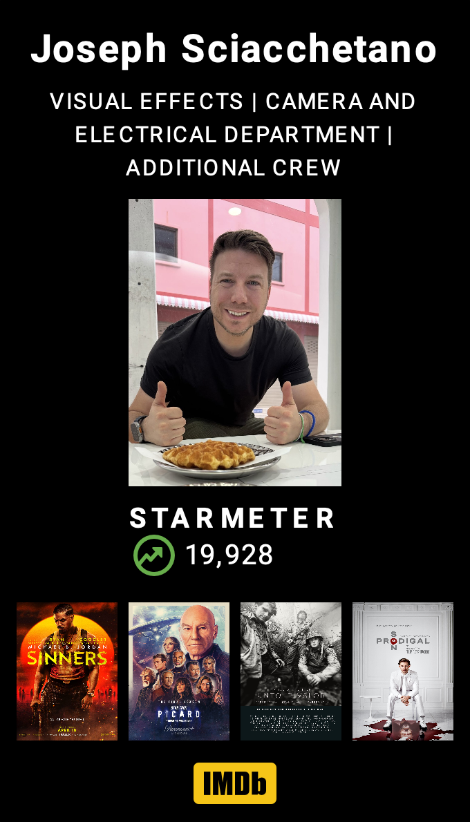 A digital resume or profile page of Joseph Sciacchetano, focusing on visual effects, camera, electrical department and additional crew. The page shows Joseph smiling at a table with pizza, giving two thumbs up. It includes his star meter rating of 19,928 and displays film posters at the bottom, including "Sinners" and "The Picard."