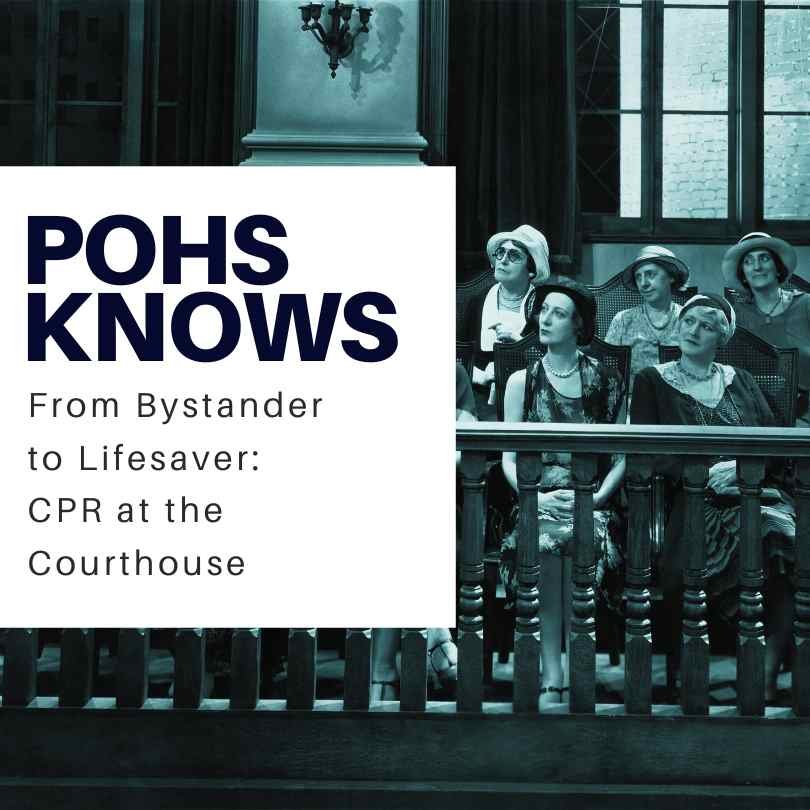 From Bystander to Lifesaver: CPR at the Courthouse