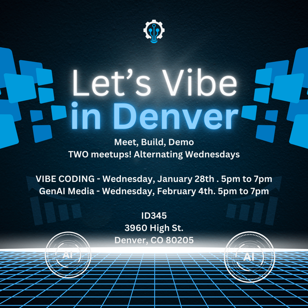 Let's Vibe in Denver - Vibe Coding