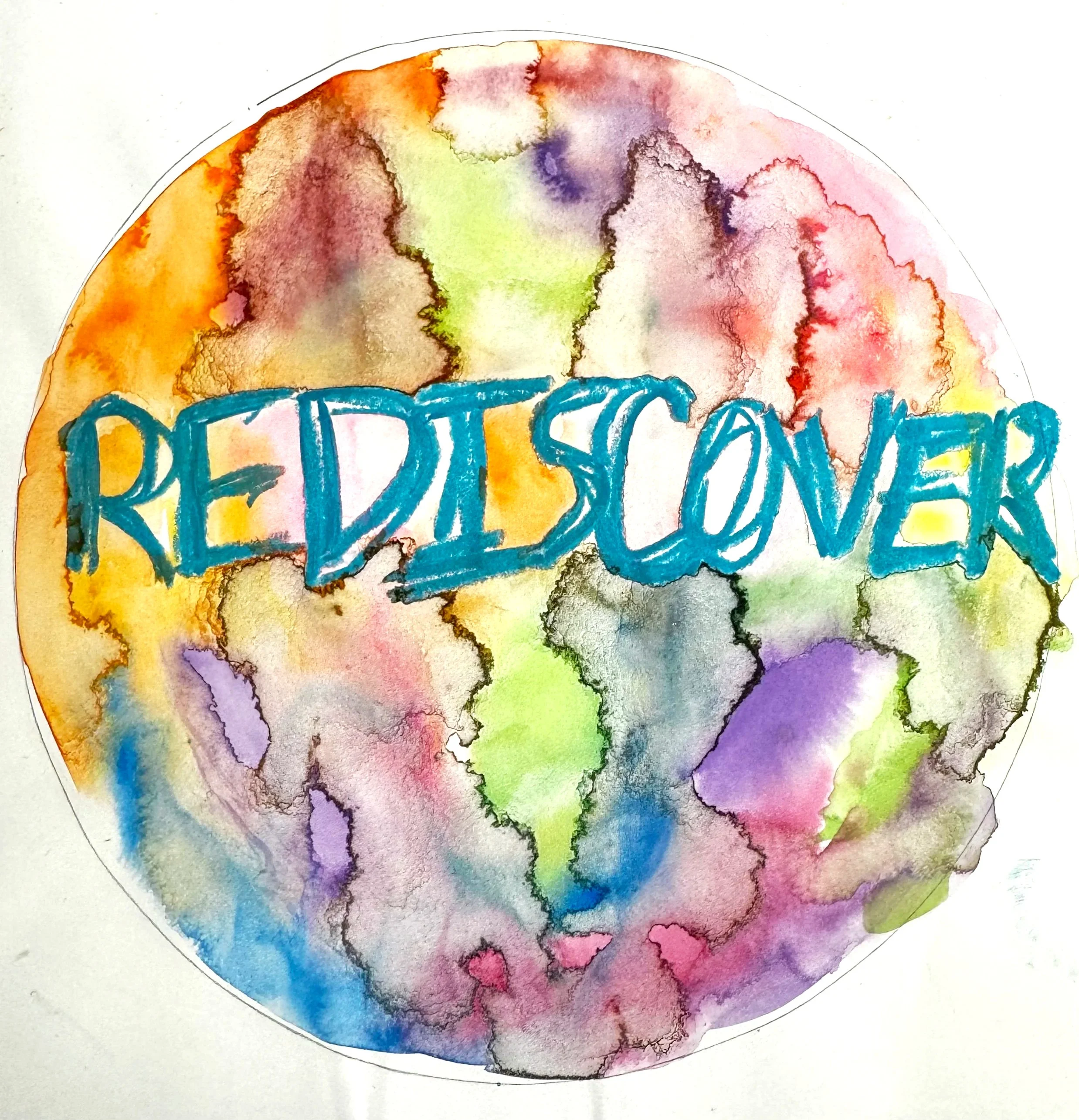 Colorful circular watercolor painting with the word "Rediscover" written in blue in the center.