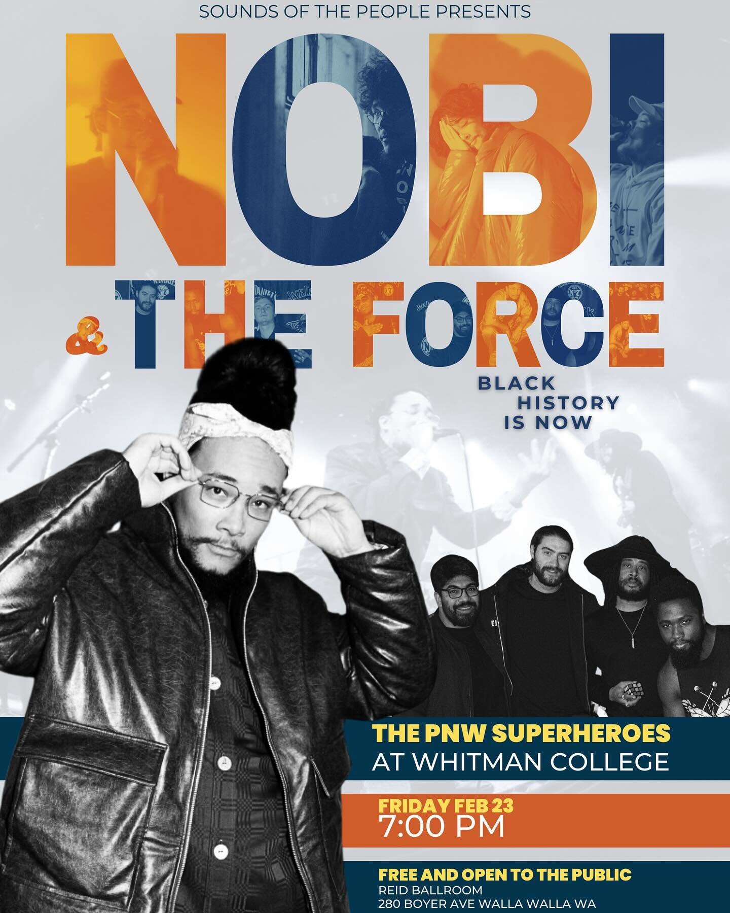 Drumroll please!!! Introducing the supporting act for our FREE Whitman College show on Feb 23 at 7pm at the Reid Ballroom: NOBI AND THE FORCE!

Originally from the Tri-Cities, Nobi is an MC who naturally blends into wide ranges of instrumentation lik