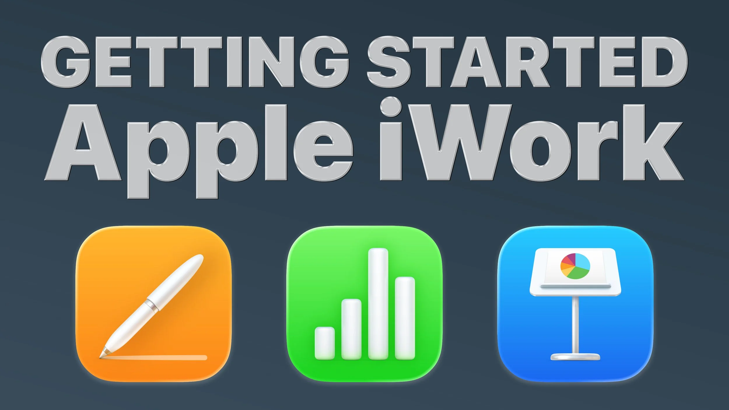 Getting Started with Apple iWork (Pages, Numbers, Keynote)