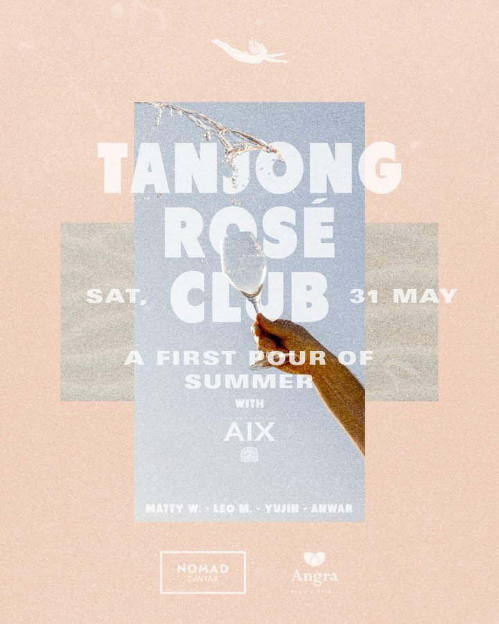 Tanjong Ros&eacute; Club: A First Pour of Summer
Supported by&nbsp;@angrawine 
31 May 2025 | 12pm &ndash; Late

Meet your new summer ritual. On 31 May, the first-ever Tanjong Ros&eacute; Club kicks off with a decadent bottomless brunch from noon&mdas