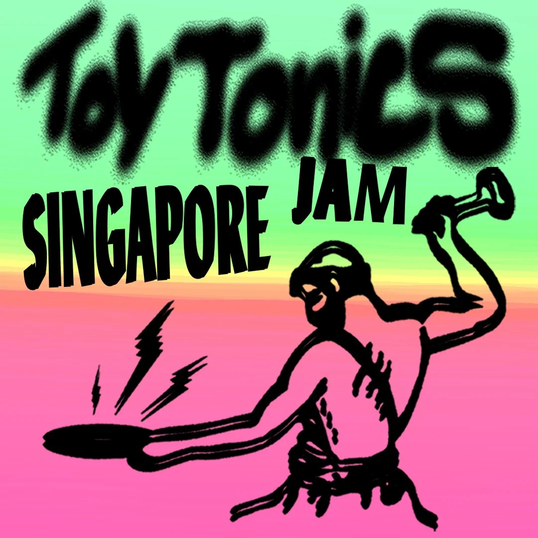 Toy Tonics with Arpy Brown & Gee Lane 