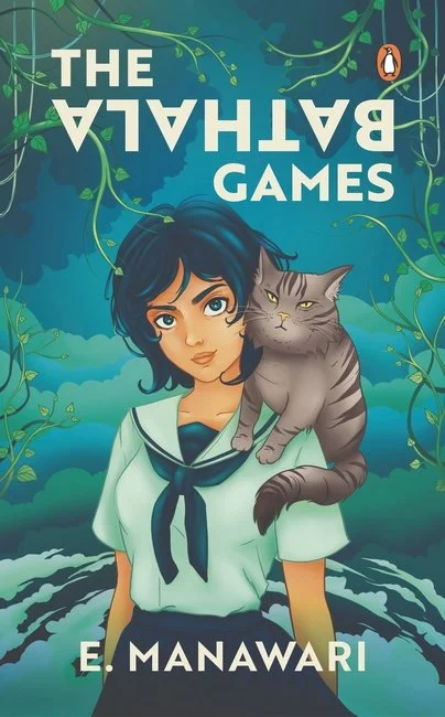 The Bathala Games by E. Manawari