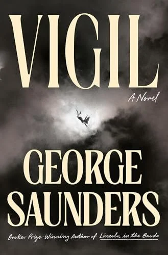 Vigil by George Saunders