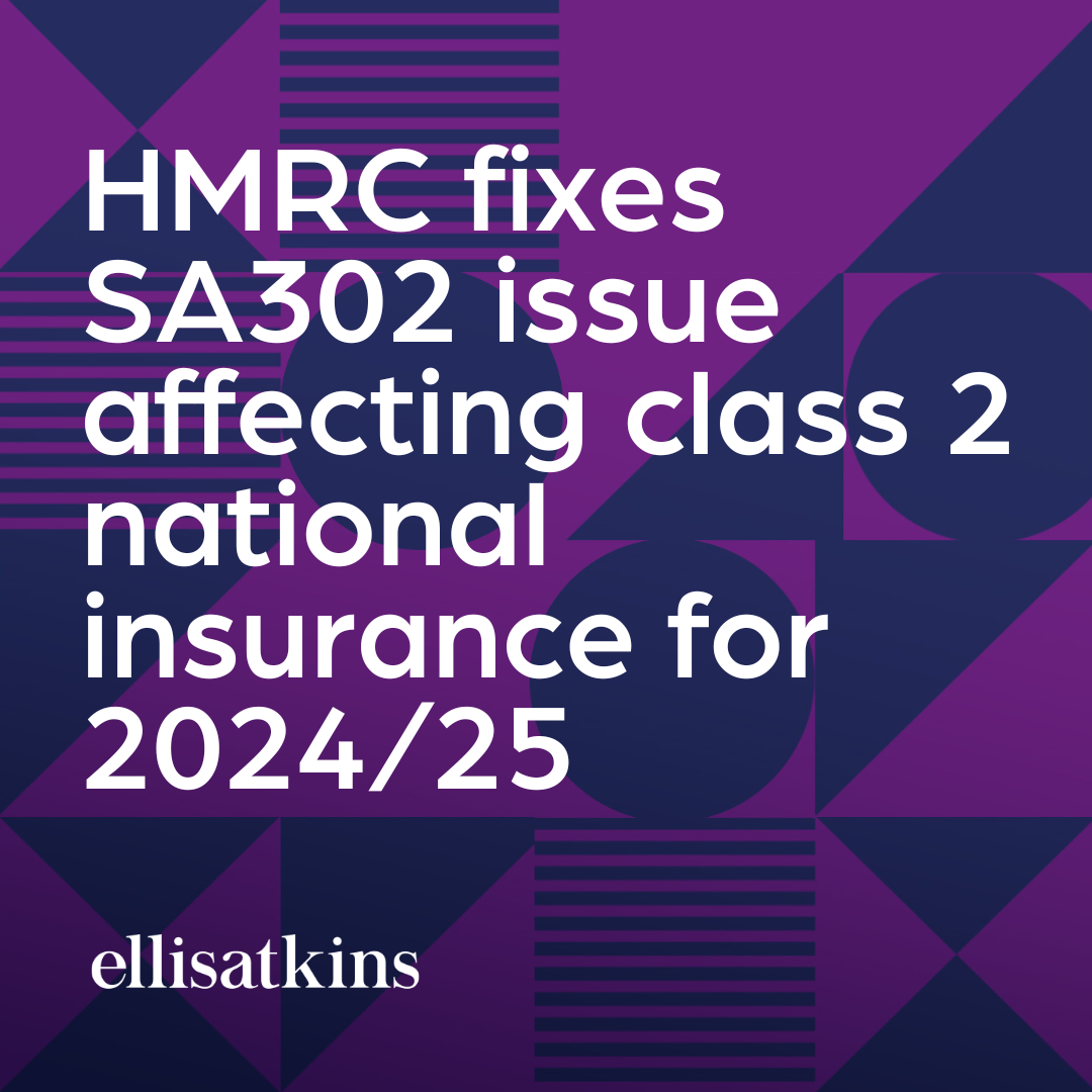 HMRC fixes SA302 issue affecting class 2 national insurance for 2024/25&nbsp;